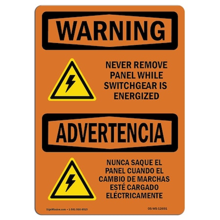 OSHA WARNING Sign, Never Remove Panel Bilingual, 18in X 12in Decal